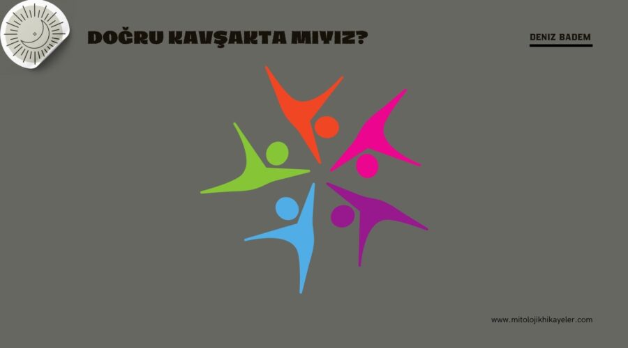 Doğru Kavşakta Mıyız? | Bir Hümanizm Değerlendirmesi